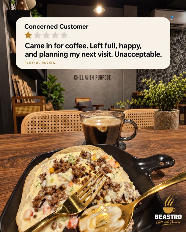 Playful one-star review by “Concerned Customer”: Came in for coffee. Left full, happy, and planning my next visit. Unacceptable.